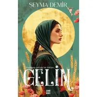Gelin - Şeyma Demir - Dokuz Yayınları