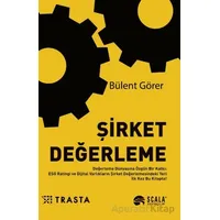 Şirket Değerleme - Bülent Görer - Scala Yayıncılık