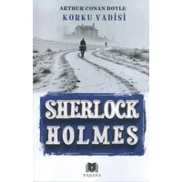 Korku Vadisi - Sherlock Holmes - Sir Arthur Conan Doyle - Parana Yayınları