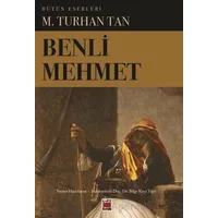 Benli Mehmet - M. Turhan Tan - Elips Kitap