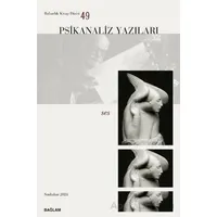 Psikanaliz Yazıları 49 - Ses - Kolektif - Bağlam Yayınları