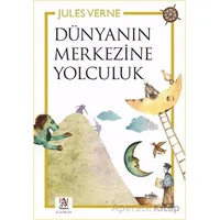 Dünyanın Merkezine Yolculuk - Jules Verne - Panama Yayıncılık