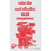 Seni Gördüm Sobe - Güler Ekiz - Şule Yayınları