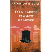 Leydi Frances Carfax’in Kayboluşu - Arthur Conan Doyle - Şule Yayınları