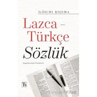 Lazca-Türkçe Sözlük - Goichi Kojima - Töz Yayınları