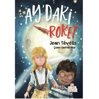 Ay’daki Roket - Jean Tevelis - Nesil Çocuk Yayınları