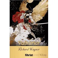 Valkürler - Richard Wagner - Fihrist Kitap