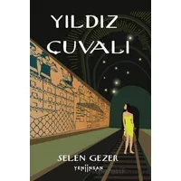 Yıldız Çuvalı - Selen Gezer - Yeni İnsan Yayınevi