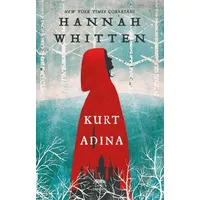 Kurt Adına - Hannah Whitten - Yabancı Yayınları
