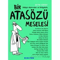 Bir Atasözü Meselesi - Şeyma Göksay - Multibem Yayınları