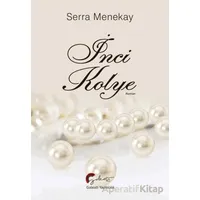 İnci Kolye - Serra Menekay - Galeati Yayıncılık