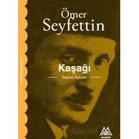 Kaşağı - Ömer Seyfettin - Marsis Yayınları