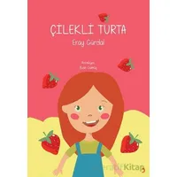 Çilekli Turta - Eray Gürdal - Cinius Yayınları