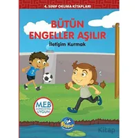 4.Sınıf Bütün Engeller Aşılır - İletişim Kurmak - Minik Flipper