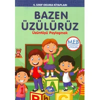 4.Sınıf Bazen Üzülürüz - Üzüntüyü Paylaşmak - Minik Flipper