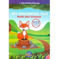 1.Sınıf Söz Dinlemeyen Tilki - Büyük Sözü Dinlemek - Minik Flipper