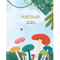 Mantarlar - Ceren Tınaztepe - Motto Yayınları
