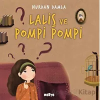 Laliş ve Pompi Pompi - Nurdan Damla - Motto Yayınları