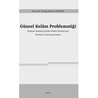 Güncel Kelâm Problematiği - Namık Kemal Okumuş - Araştırma Yayınları
