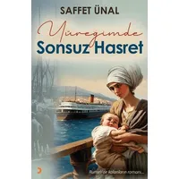 Yüreğimde Sonsuz Hasret - Saffet Ünal - Cinius Yayınları
