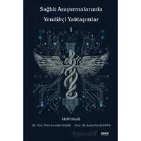 Sağlık Araştırmalarında Yenilikçi Yaklaşımlar l - Kolektif - Gece Kitaplığı