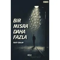 Bir Mısra Daha Fazla - Fatih Bacak - Gece Kitaplığı