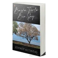 Başka Türlü Bir Şey - Zeynep Altıntaş - Cinius Yayınları