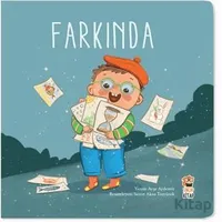 Nasıl Başladı? - Farkında - Ayşe Aydemir - Sincap Kitap
