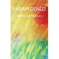 Yaşam Denizi - Deniz Çamoğlu - Cinius Yayınları
