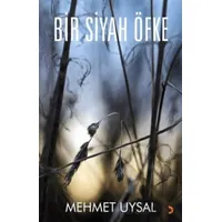 Bir Siyah Öfke - Mehmet Uysal - Cinius Yayınları