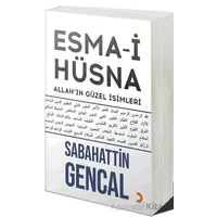 Esma-i Hüsna - Sabahattin Gencal - Cinius Yayınları