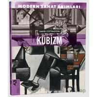 Modern Sanat Akımları: Kübizm - David Cottington - HayalPerest Kitap