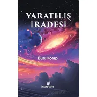 Yaratılış İradesi - Buru Korap - İskenderiye Yayınları