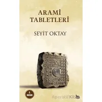 Arami Tabletleri - Seyit Oktay - Ceylan Yayınları