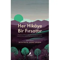 Her Hikaye Bir Fırsattır - Kolektif - Anonim Yayıncılık