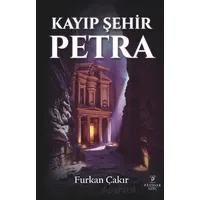 Kayıp Şehir Petra - Furkan Çakır - Payidar Genç
