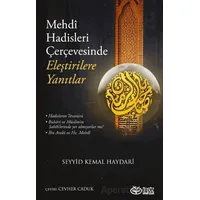 Mehdi Hadisleri Çerçevesinde Eleştirilere Yanıtlar - Seyyid Kemal Haydari - Önsöz Yayıncılık