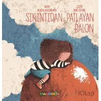 Sıkıntıdan Patlayan Balon - Akasya Asıltürkmen - Mandolin Yayınları