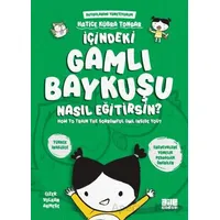 İçindeki Gamlı Baykuşu Nasıl Eğitirsin? - Hatice Kübra Tongar - Aile Yayınları