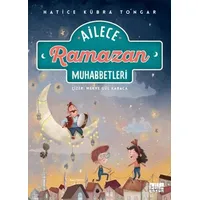 Ailece Ramazan Muhabbetleri (ciltli) - Hatice Kübra Tongar - Aile Yayınları
