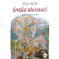 Ünsüz Biyografi - Ayşe Deniz Şahin - Can Çocuk Yayınları