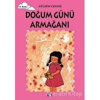 Doğum Günü Armağanı - Gülsüm Cengiz - Say Çocuk