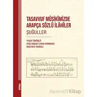 Tasavvuf Musikimizde Arapça Sözlü İlahiler Şuğuller