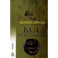 Kul Peygamber - Mustafa Karataş - Nun Yayıncılık