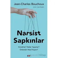 Narsist Sapkınlar - Jean-Charles Bouchoux - Say Yayınları