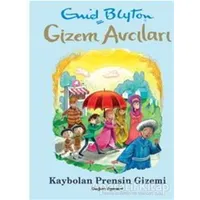 Gizem Avcıları - Kaybolan Prensin Gizemi - Enid Blyton - Doğan Egmont Yayıncılık