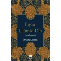 İhyau Ulumid-Din - İmam Gazali - Nesil Yayınları
