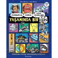 Astronotun, Mars’ın ve Uzak Yıldızların Yaşamında Bir Gün - Mike Barfield - Domingo Yayınevi