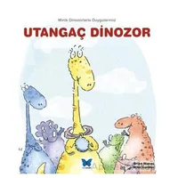 Utangaç Dinozor - Brian Moses - Mavi Kelebek Yayınları