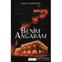 Benim Angaram - Nadiye Sarıtosun - Togan Yayıncılık